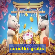 serieflix gratis